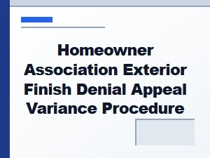 How to Appeal a Florida Hoa Exterior Finish Denial