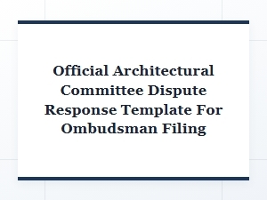 Florida Ombudsman Filing Template for Architectural Disputes